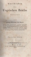 Engel Johann Christian, von: Geschichte des Ungrischen Reichs. Zweyter Theil